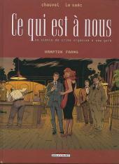 Ce qui est à nous, tome 3 : Hampton Farms