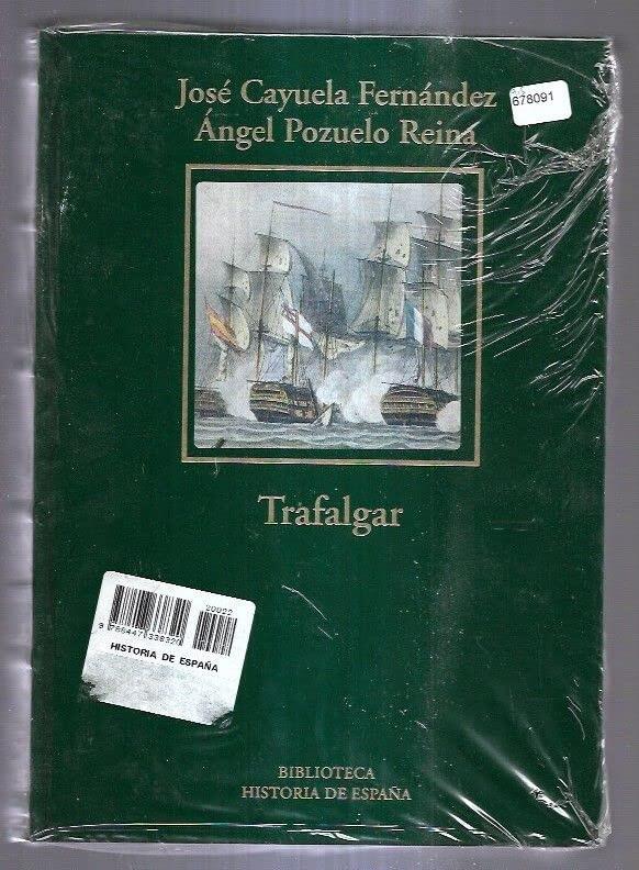 Trafalgar: el mar en la era napoleónica