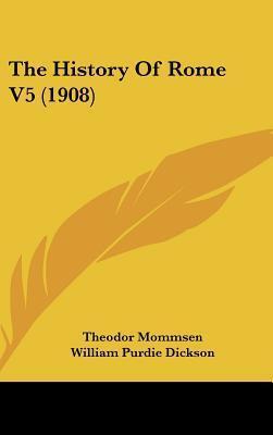 The History of Rome, Vol 5