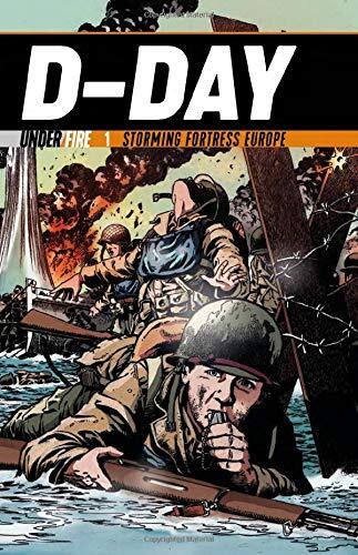 D-Day: Storming Fortress Europe