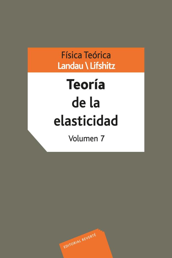Física Teórica: Teoría de la Elasticidad