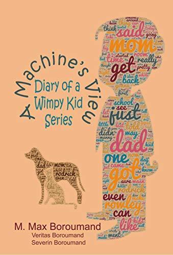 A Machine's View: Diary of a Wimpy Kid Series
