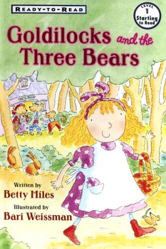 Goldilocks And the Three Bears