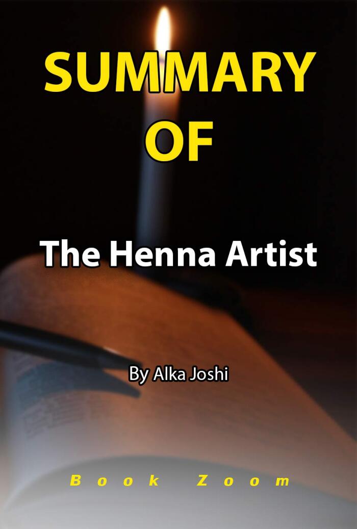 Summary Of The Henna Artist