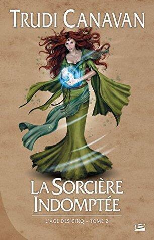 La Sorcière indomptée