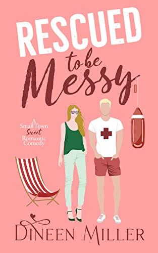 Rescued to Be Messy