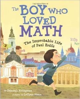 The Boy Who Loved Math: The Improbable Life of Paul Erodos