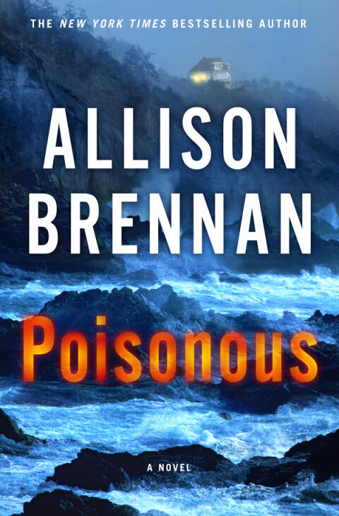 Poisonous: A Novel