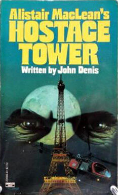 Alistair Maclean's Hostage Tower