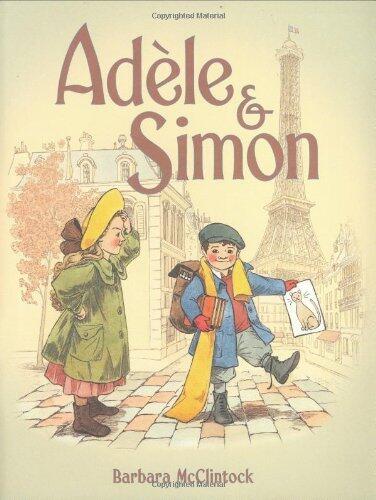 Adèle & Simon by Barbara McClintock