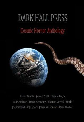 Dark Hall Press Cosmic Horror Anthology