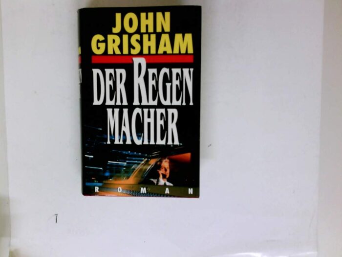 Der Regenmacher. Aus dem Amerikanischen von Christel Wiemken.