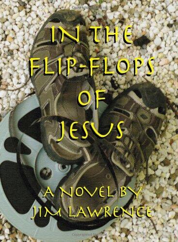 In The Flip-Flops Of Jesus: A Pilgrim's Sojourn In La La Land