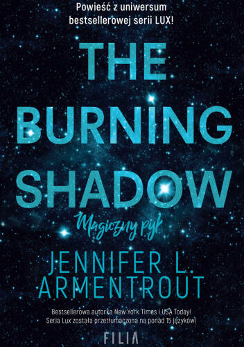 The Burning Shadow. Magiczny pył