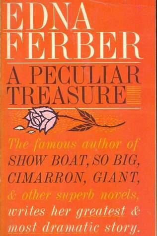 A Peculiar Treasure: Autobiography