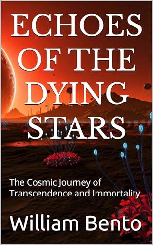 Echoes of the Dying Stars: The Cosmic Journey of Transcendence and Immortality