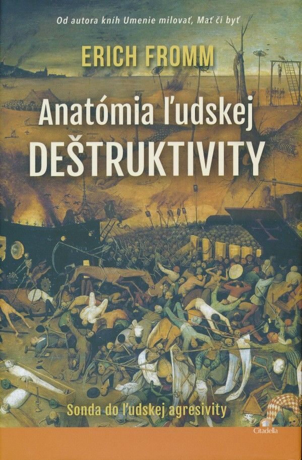 Anatómia ľudskej deštruktivity