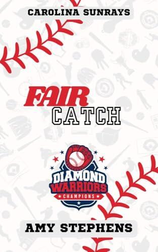 Fair Catch: Carolina Sunrays