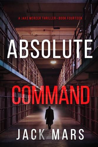 Absolute Command