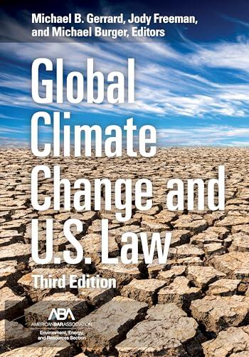 Global Climate Change and U.S. Law, Third Edition