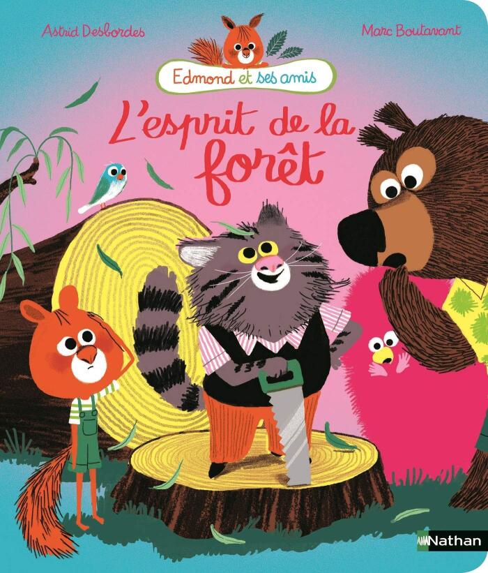 Edmond et ses amis, l'esprit de la forêt