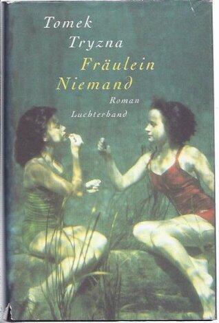 Fräulein Niemand