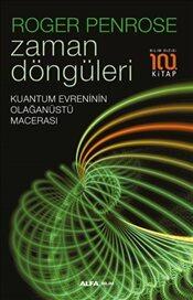 Zaman Döngüleri : Kuantum Evreninin Olağanüstü Macerası