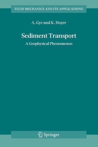 Sediment Transport: A Geophysical Phenomenon