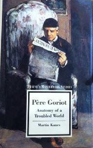 Pere Goriot: Anatomy of a Troubled World