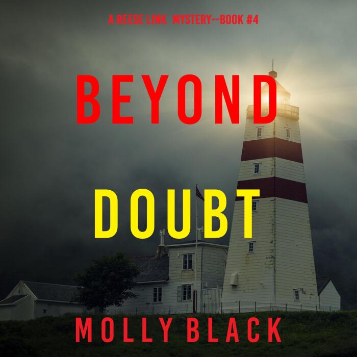 Beyond Doubt: A Reese Link Mystery, Book Four