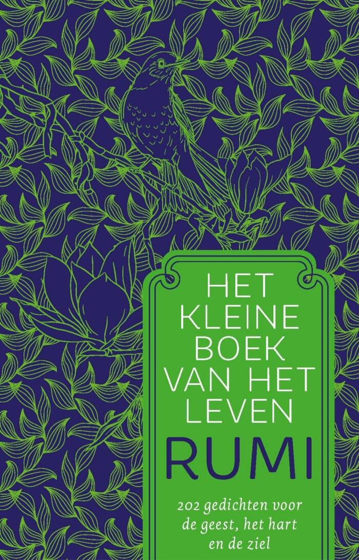 Het kleine boek van het leven: 202 gedichten voor de geest, het hart en de ziel (Patroon)