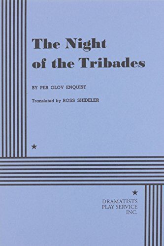 The Night of the Tribades by Per Olov Enquist