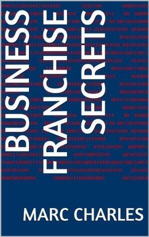 Business Franchise Secrets