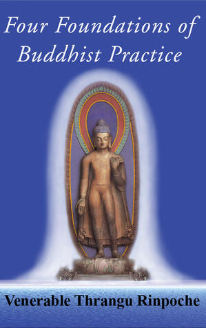 Four Foundations of Buddhist Practice