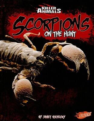 Scorpions: On the Hunt