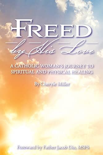 Freed by His Love