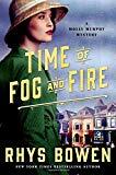 Time of Fog and Fire: A Molly Murphy Mystery