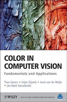 Color in Computer Vision: Fundamentals and Applications