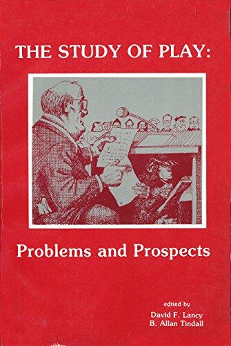 Study of Play: Problems and Prospects