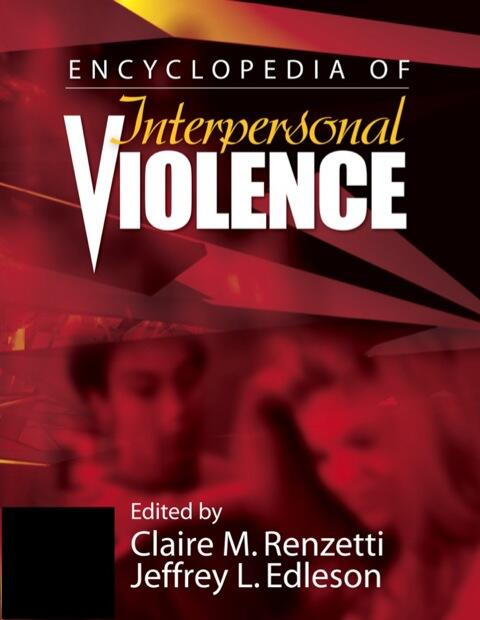 Encyclopedia of Interpersonal Violence