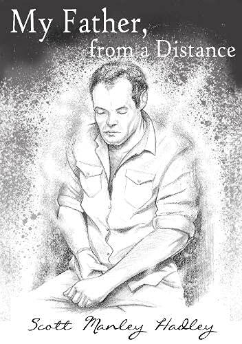 My Father, From A Distance