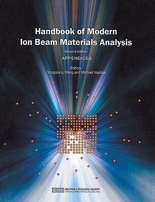 Handbook of Modern Ion Beam Materials Analysis (2 Volume Set)
