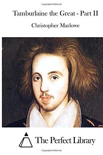 Tamburlaine the Great, Part II