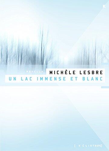 Un lac immense et blanc