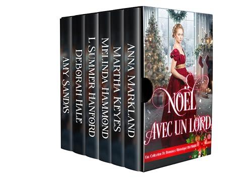 Noël avec un Lord: Une collection de romance historique de Noël