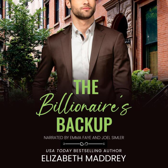 The Billionaire's Backup: Billionaire Next Door, Book 4