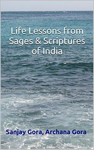 Life Lessons from Sages & Scriptures of India