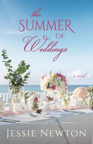The Summer of Weddings