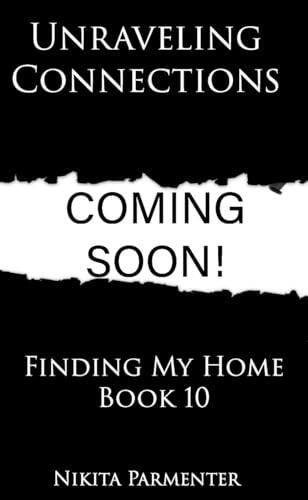 Unraveling Connections (Finding My Home) Book 10