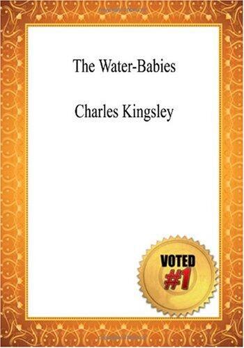 The Water-Babies - Charles Kingsley
